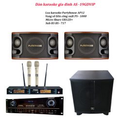 DÀN KARAOKE GIA ĐÌNH AS - 19GDVIP
