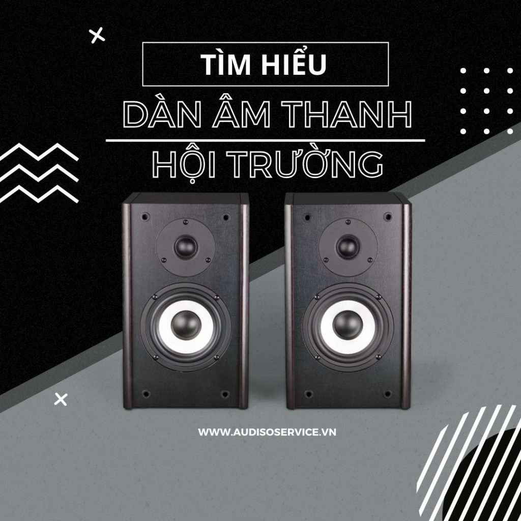 dàn âm thanh hội trường dàn âm thanh hội trường