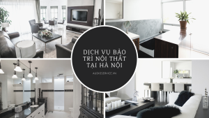 dich-vu-bao-tri-noi-that-tai-ha-noi