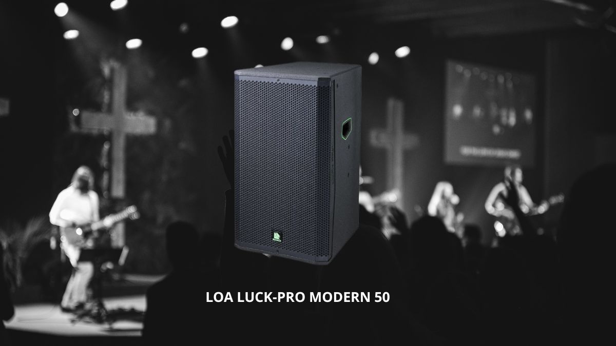 Loa Luck Pro Modern 50