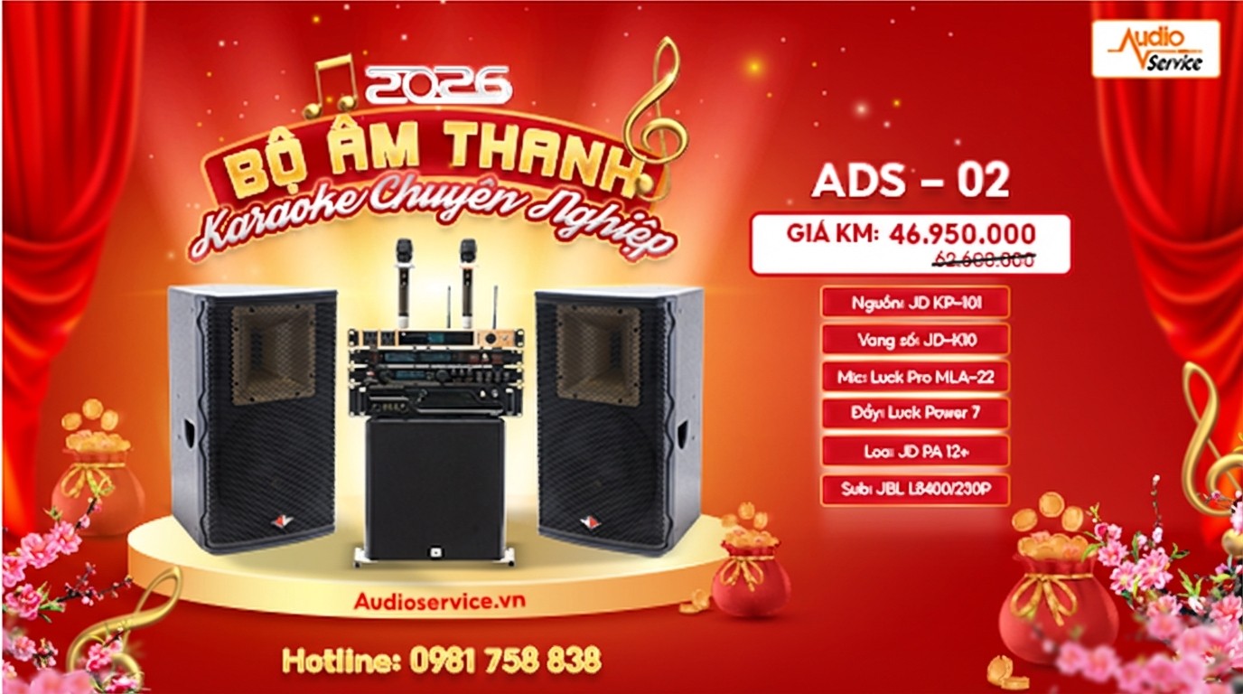 Chọn dàn âm thanh karaoke hay nhất để chơi Tết: Tiêu chí, cấu hình gợi ý & cách phối ghép chuẩn 2 820e1792 fede 4041 89b7 f3e18d9f9b6a